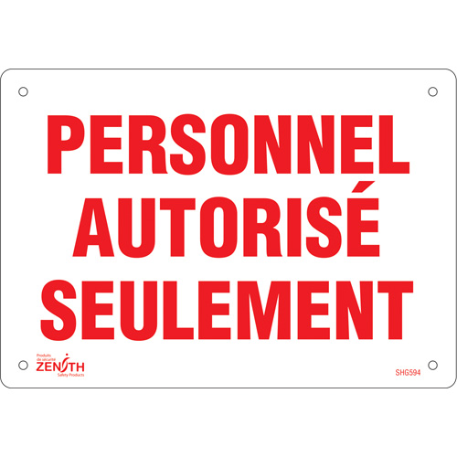 Enseigne  Personnel autoris&eacute; seulement , 7" x 10", Plastique, Français The Estey Group