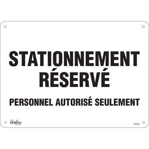 "Stationnement r&eacute;serv&eacute;" Parking Sign, 10" x 14", Aluminum, French The Estey Group